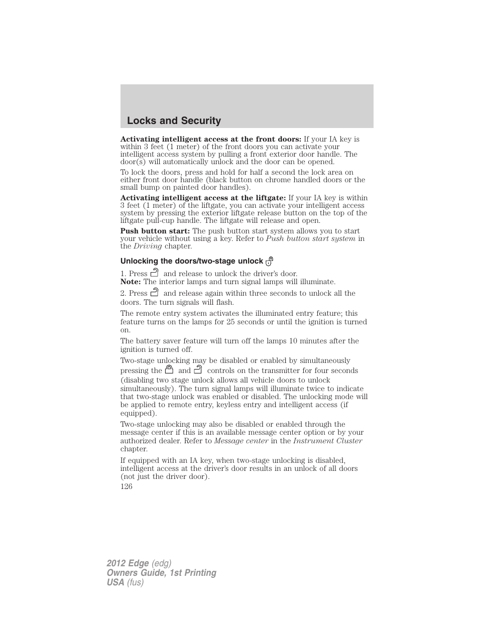 Unlocking the doors/two-stage unlock, Locks and security | FORD 2012 Edge User Manual | Page 126 / 396