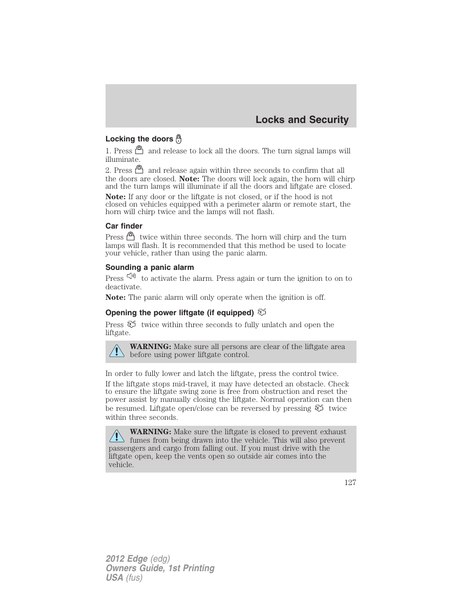 Locking the doors, Car finder, Sounding a panic alarm | Opening the power liftgate (if equipped), Locks and security | FORD 2012 Edge User Manual | Page 127 / 396