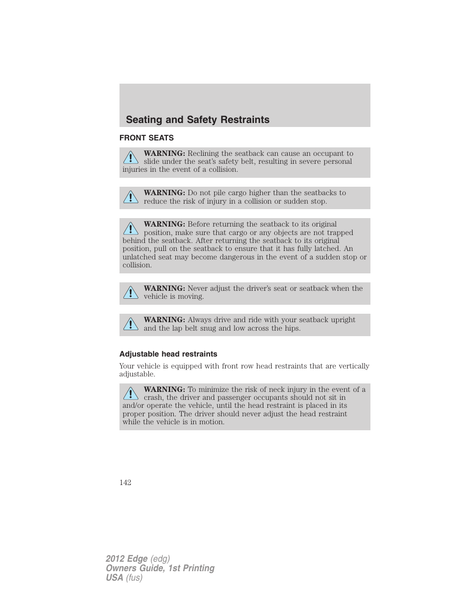 Seating and safety restraints, Front seats, Adjustable head restraints | Seating | FORD 2012 Edge User Manual | Page 142 / 396