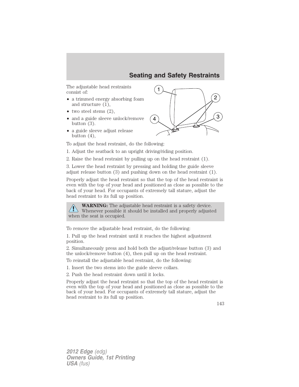 Seating and safety restraints | FORD 2012 Edge User Manual | Page 143 / 396