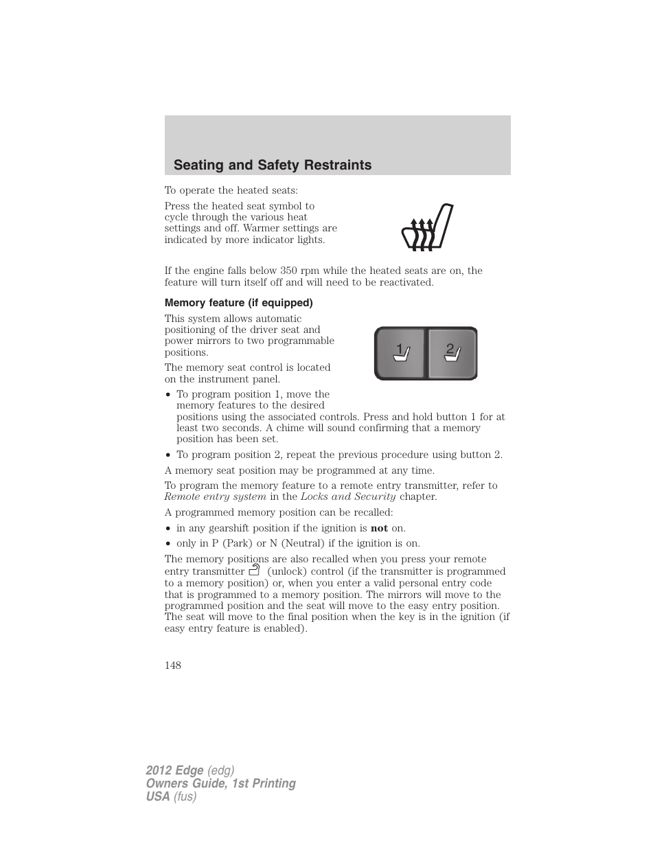 Memory feature (if equipped), 21 seating and safety restraints | FORD 2012 Edge User Manual | Page 148 / 396