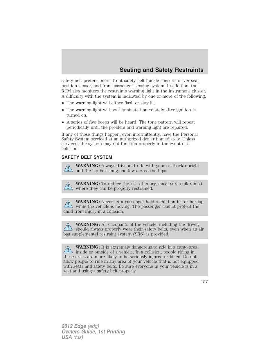 Safety belt system, Seating and safety restraints | FORD 2012 Edge User Manual | Page 157 / 396