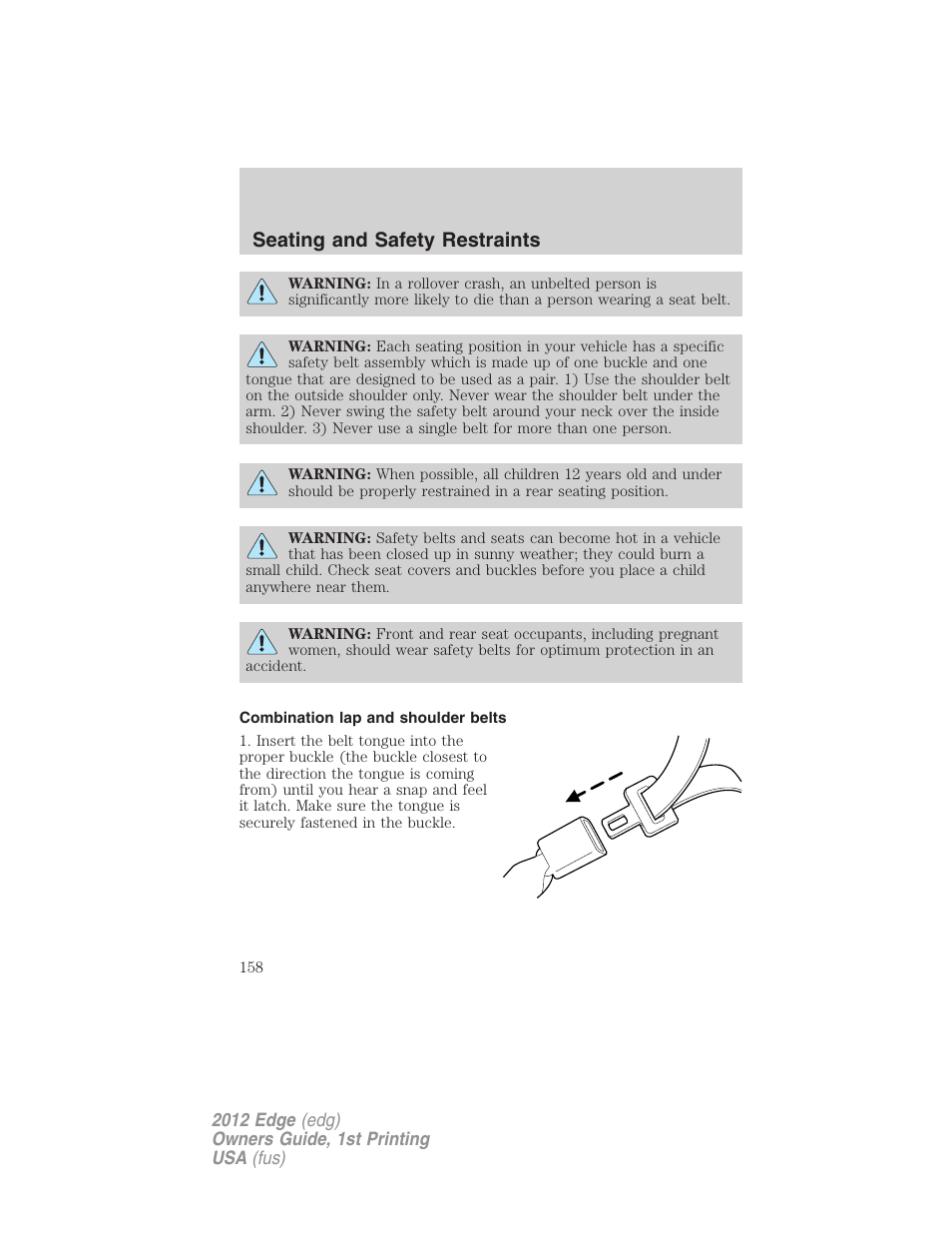 Combination lap and shoulder belts, Seating and safety restraints | FORD 2012 Edge User Manual | Page 158 / 396