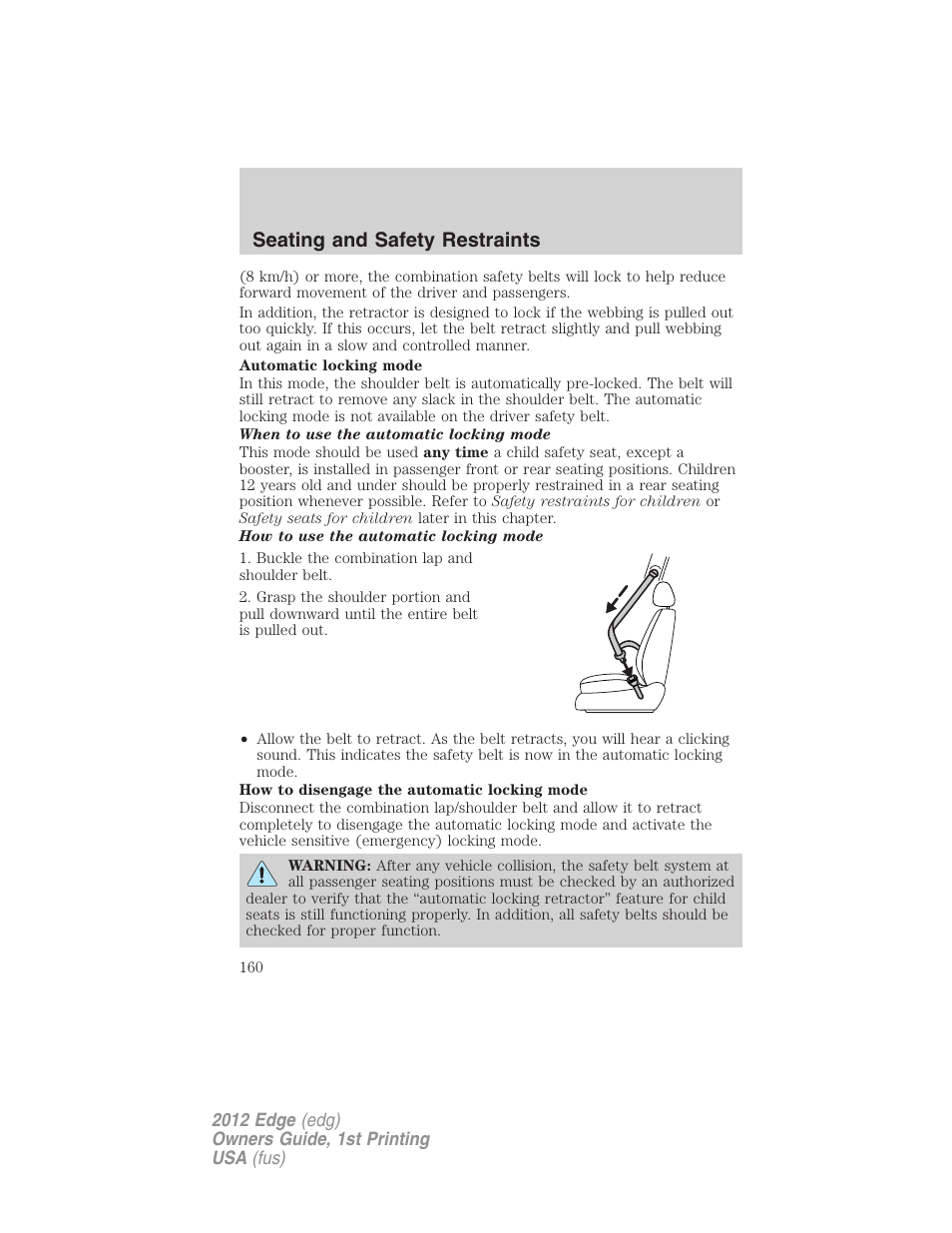 Seating and safety restraints | FORD 2012 Edge User Manual | Page 160 / 396