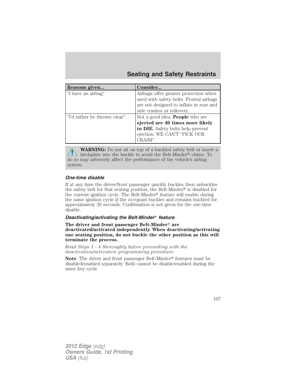 One-time disable, Deactivating/activating the belt-minder? feature, Seating and safety restraints | FORD 2012 Edge User Manual | Page 167 / 396