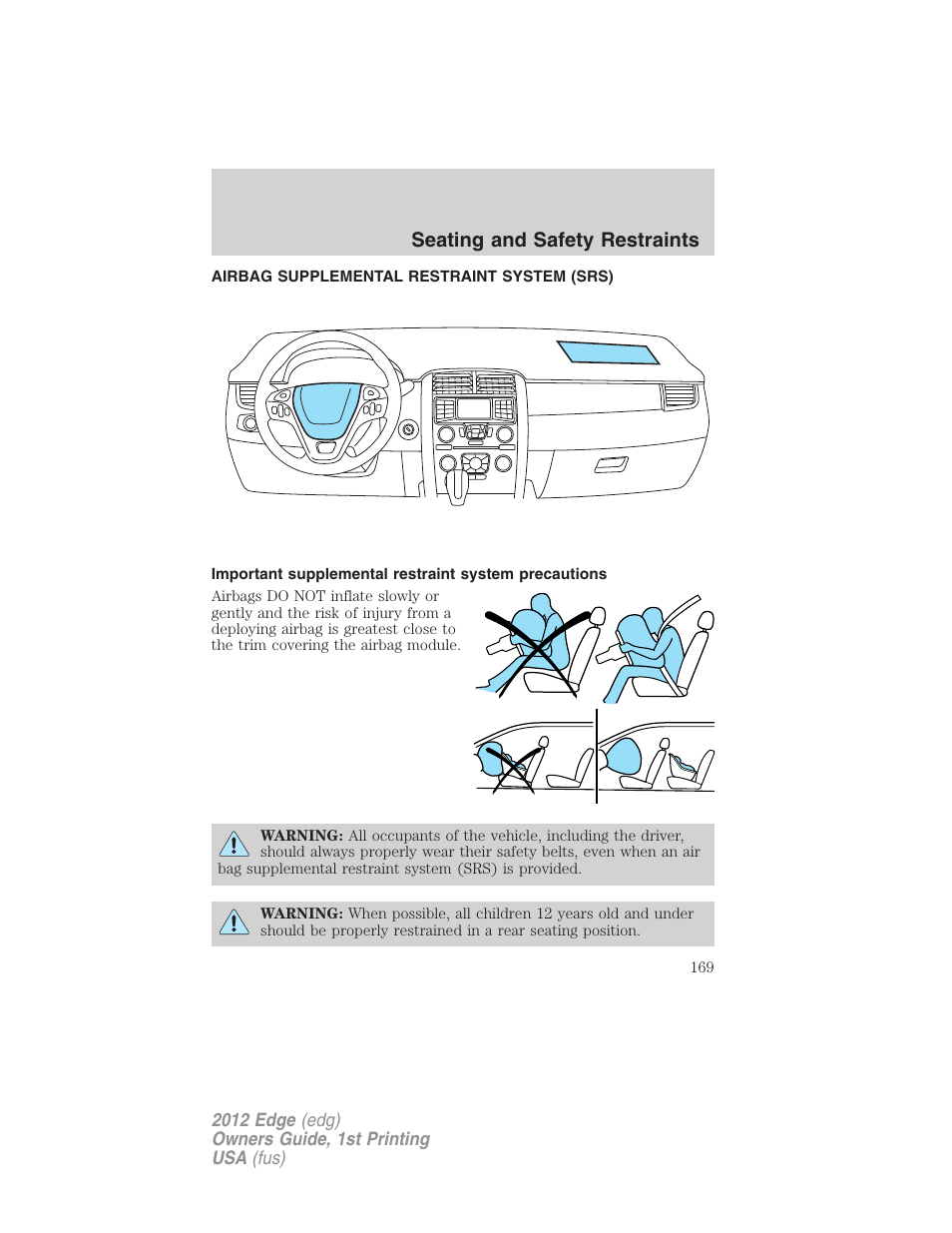 Airbag supplemental restraint system (srs), Airbags, Seating and safety restraints | FORD 2012 Edge User Manual | Page 169 / 396