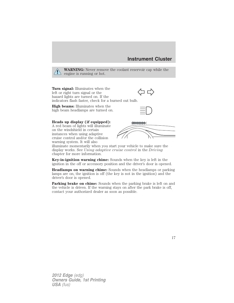 Instrument cluster | FORD 2012 Edge User Manual | Page 17 / 396