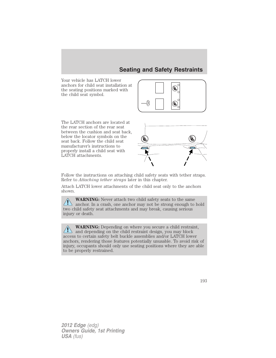 Seating and safety restraints | FORD 2012 Edge User Manual | Page 193 / 396