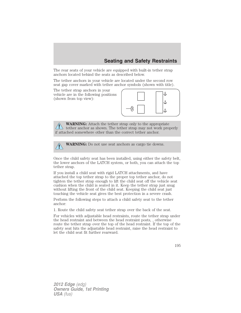 Seating and safety restraints | FORD 2012 Edge User Manual | Page 195 / 396