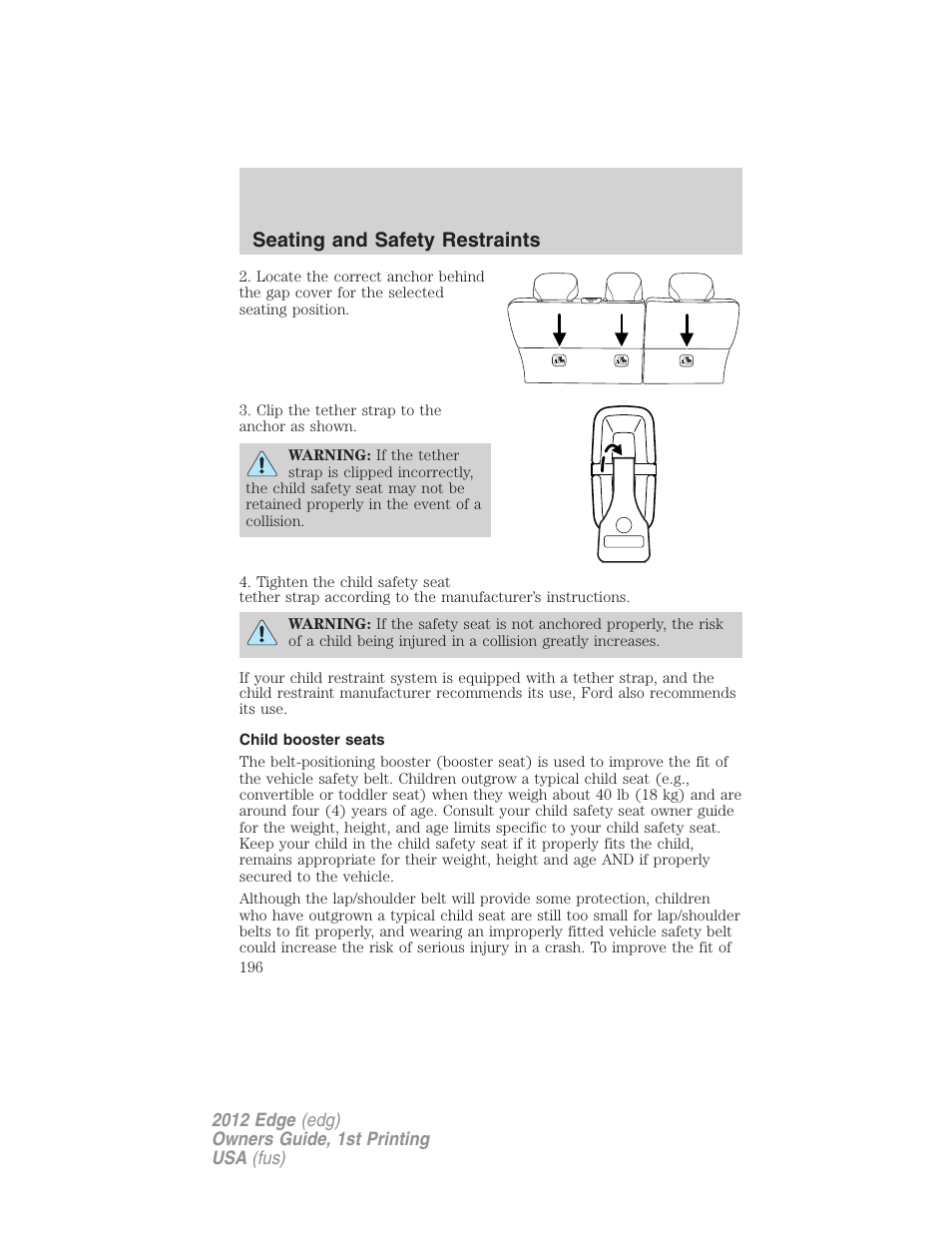 Child booster seats, Seating and safety restraints | FORD 2012 Edge User Manual | Page 196 / 396