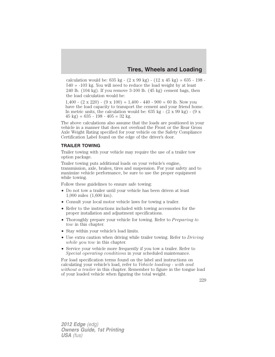 Trailer towing, Tires, wheels and loading | FORD 2012 Edge User Manual | Page 229 / 396
