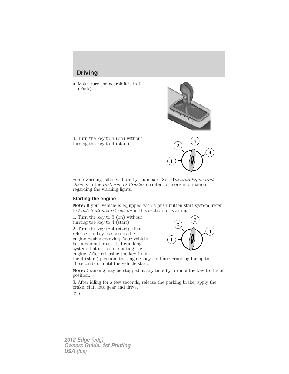 Starting the engine, Driving | FORD 2012 Edge User Manual | Page 236 / 396