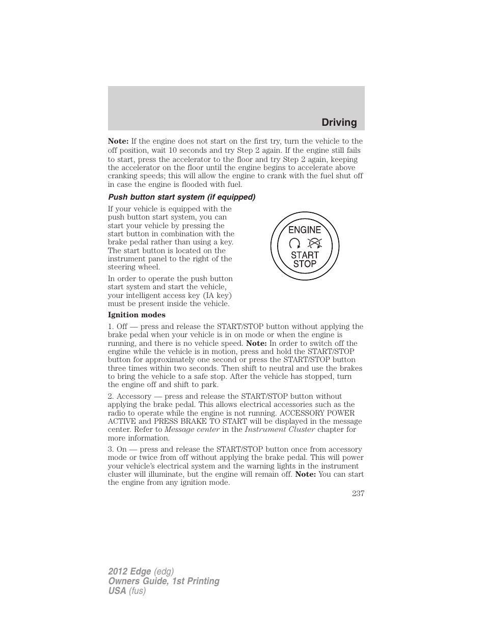 Push button start system (if equipped), Driving | FORD 2012 Edge User Manual | Page 237 / 396