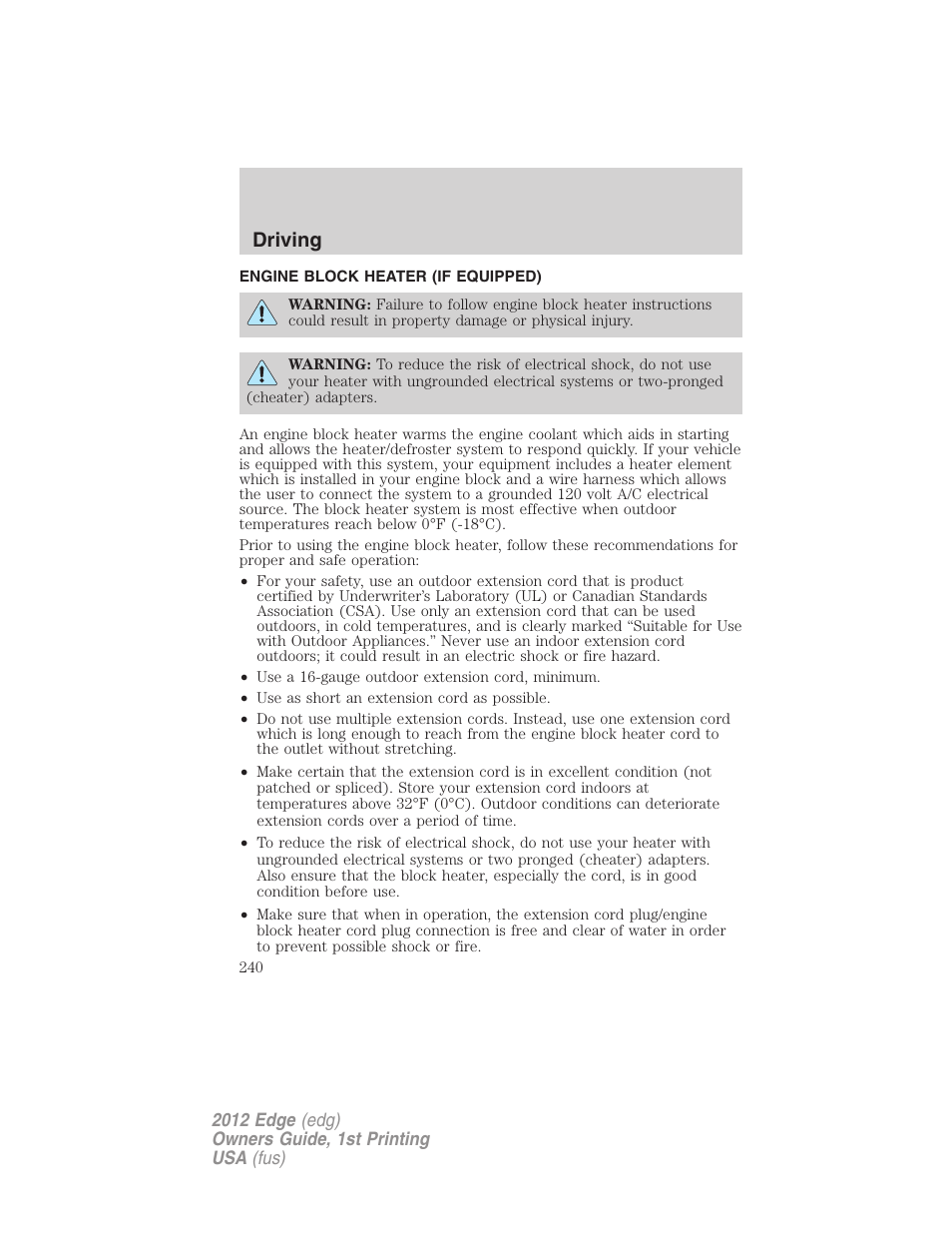 Engine block heater (if equipped), Driving | FORD 2012 Edge User Manual | Page 240 / 396