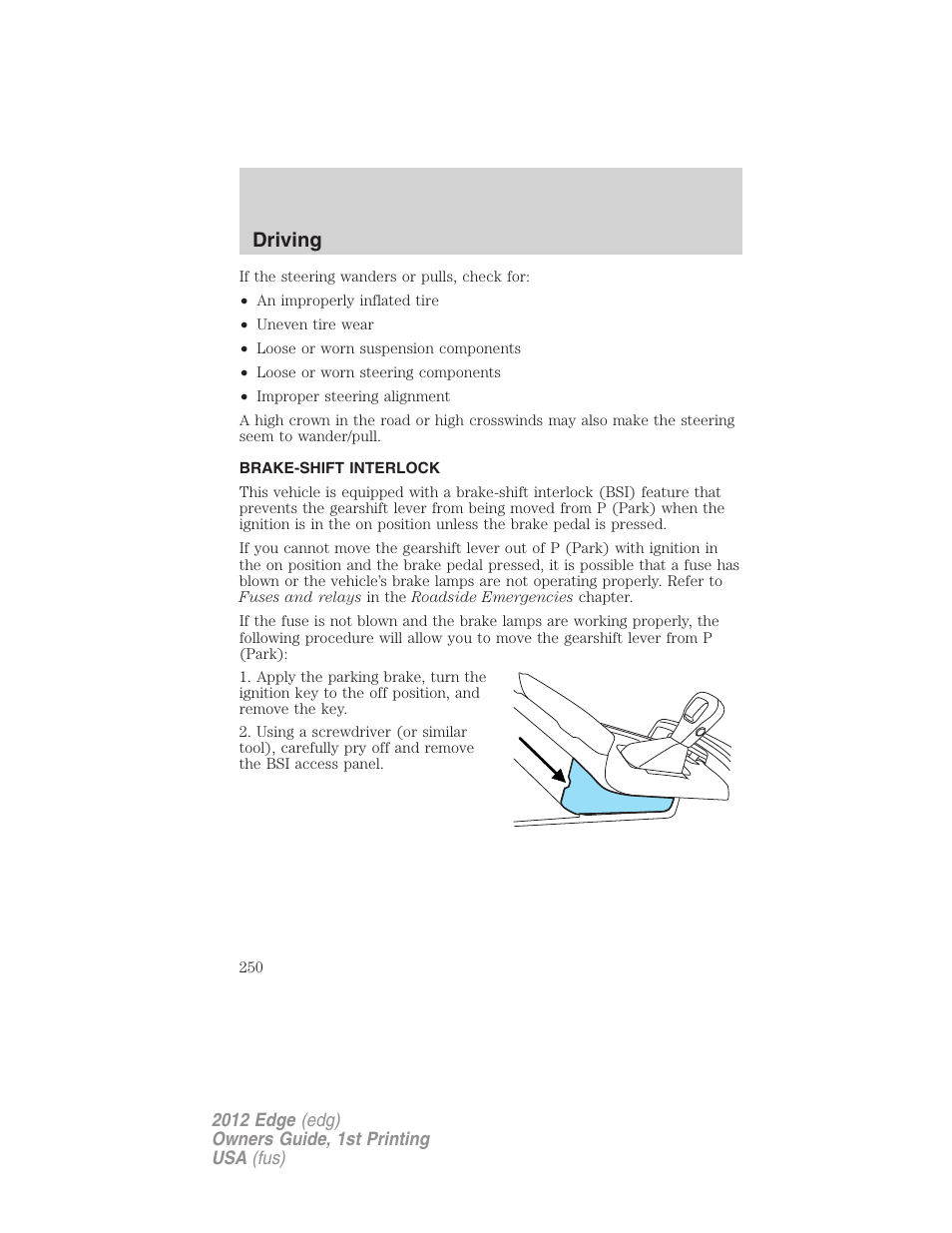 Brake-shift interlock, Driving | FORD 2012 Edge User Manual | Page 250 / 396