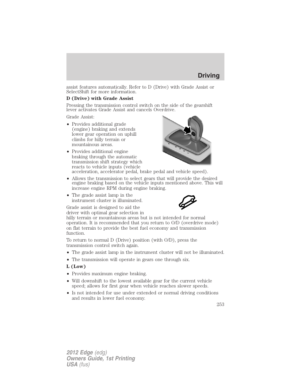 Driving | FORD 2012 Edge User Manual | Page 253 / 396
