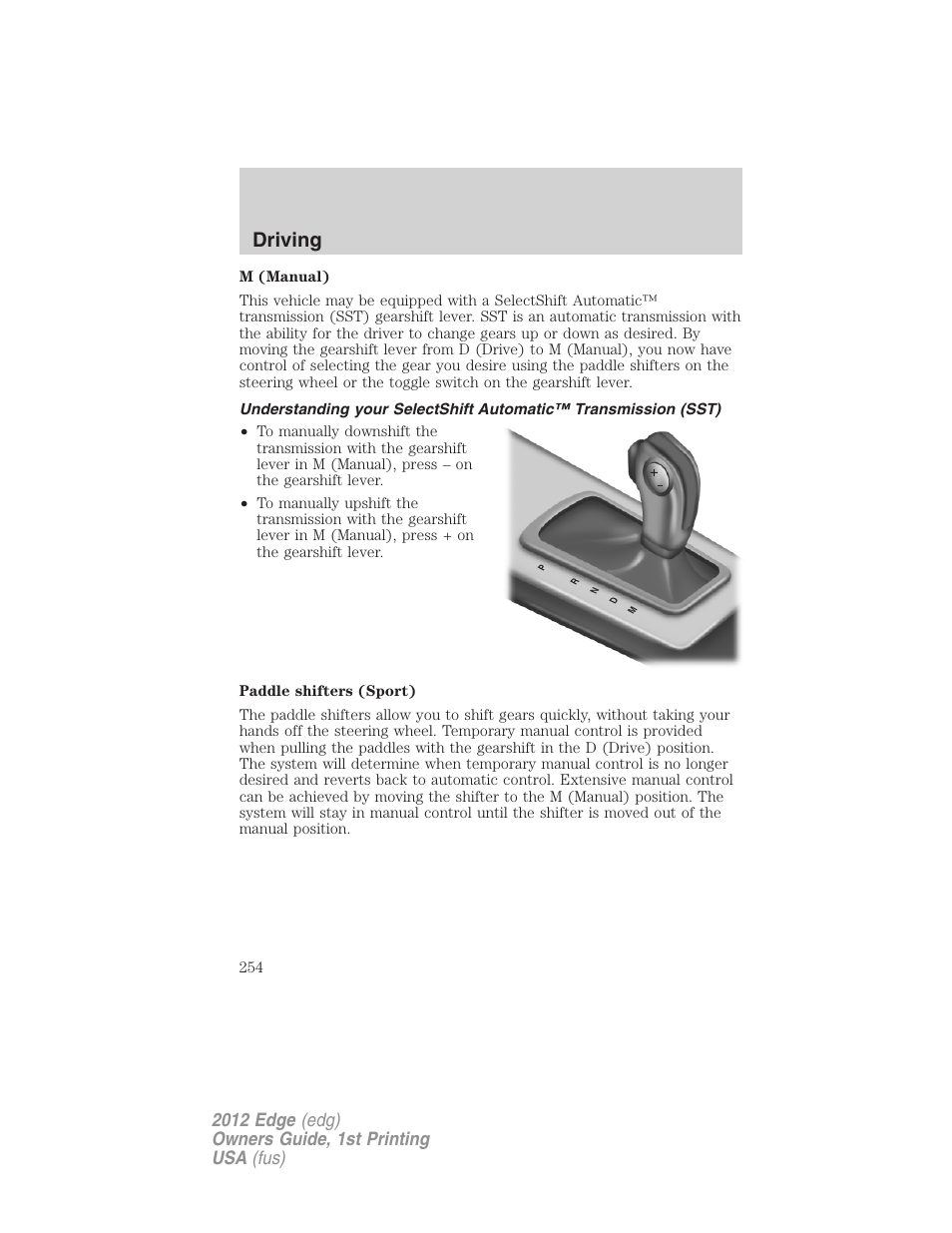 Driving | FORD 2012 Edge User Manual | Page 254 / 396