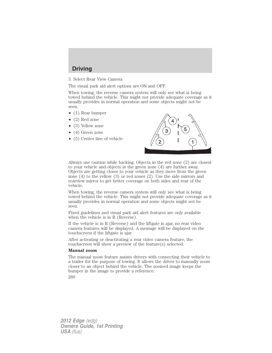 Driving | FORD 2012 Edge User Manual | Page 260 / 396