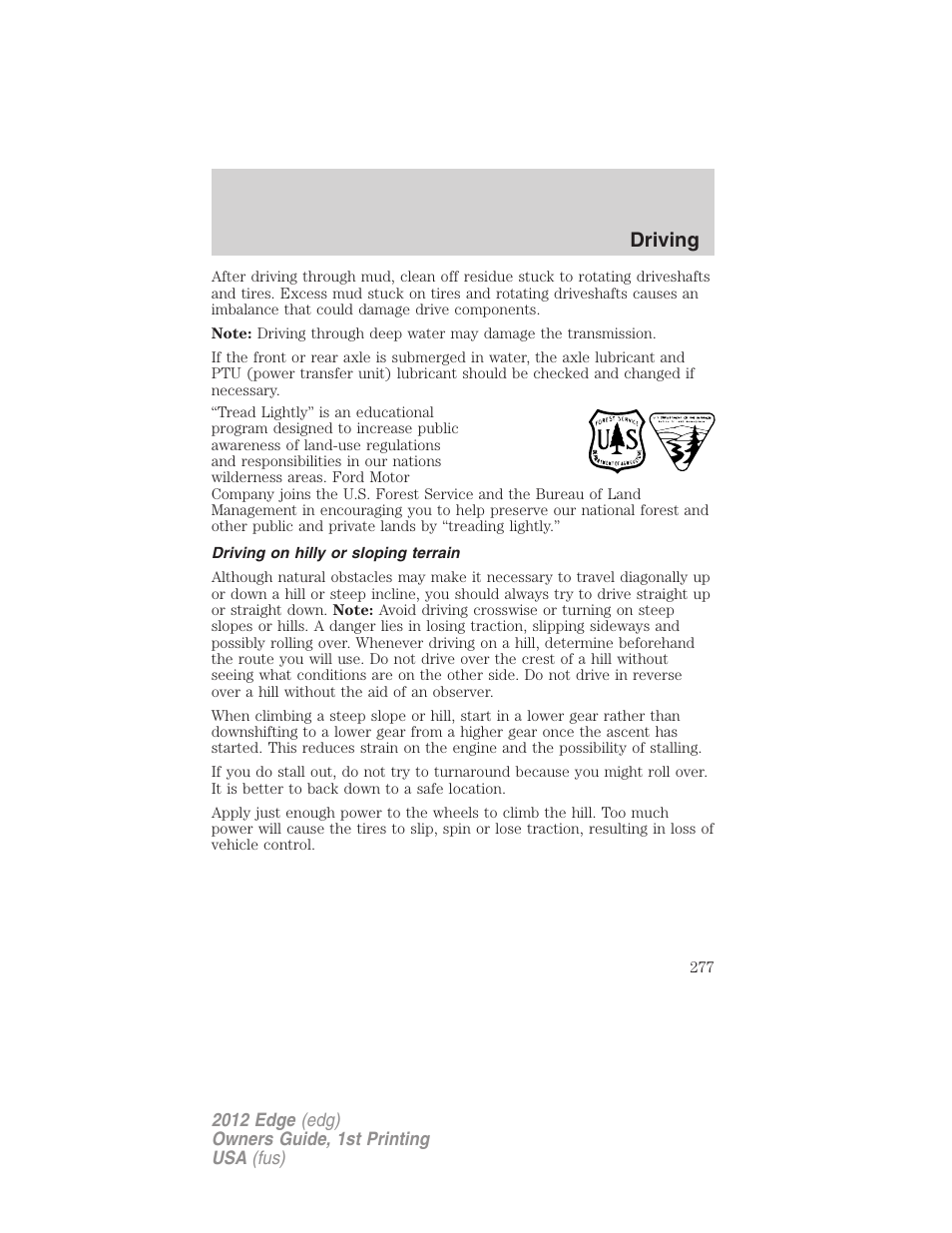 Driving on hilly or sloping terrain, Driving | FORD 2012 Edge User Manual | Page 277 / 396