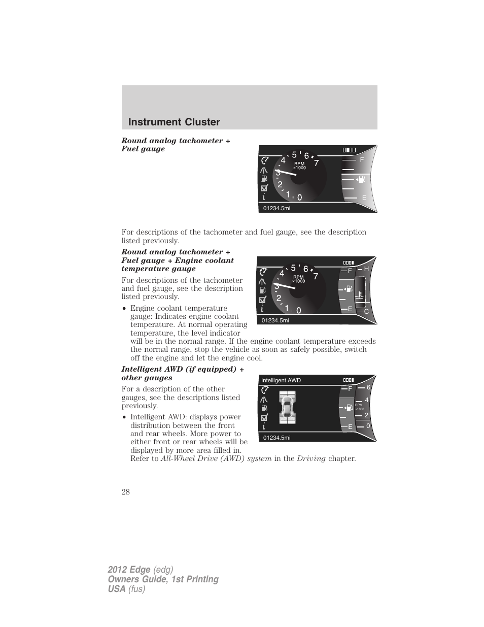 Instrument cluster | FORD 2012 Edge User Manual | Page 28 / 396