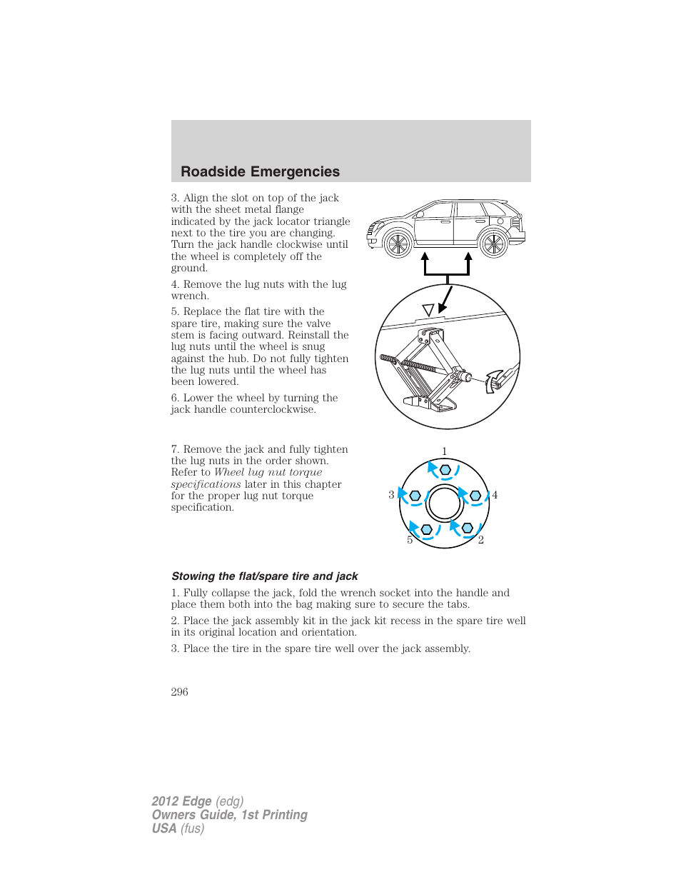Stowing the flat/spare tire and jack, Roadside emergencies | FORD 2012 Edge User Manual | Page 296 / 396