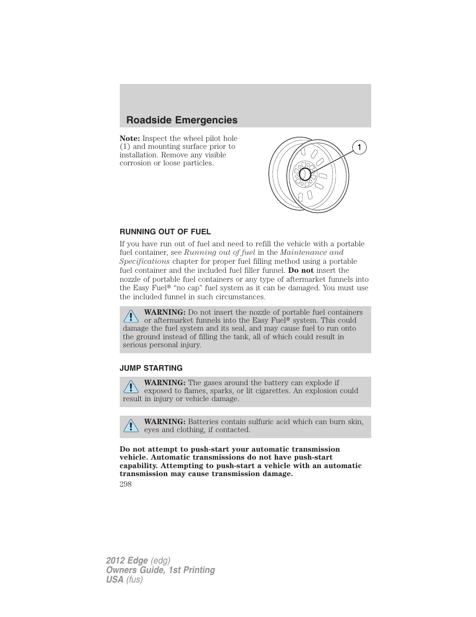 Running out of fuel, Jump starting, Roadside emergencies | FORD 2012 Edge User Manual | Page 298 / 396