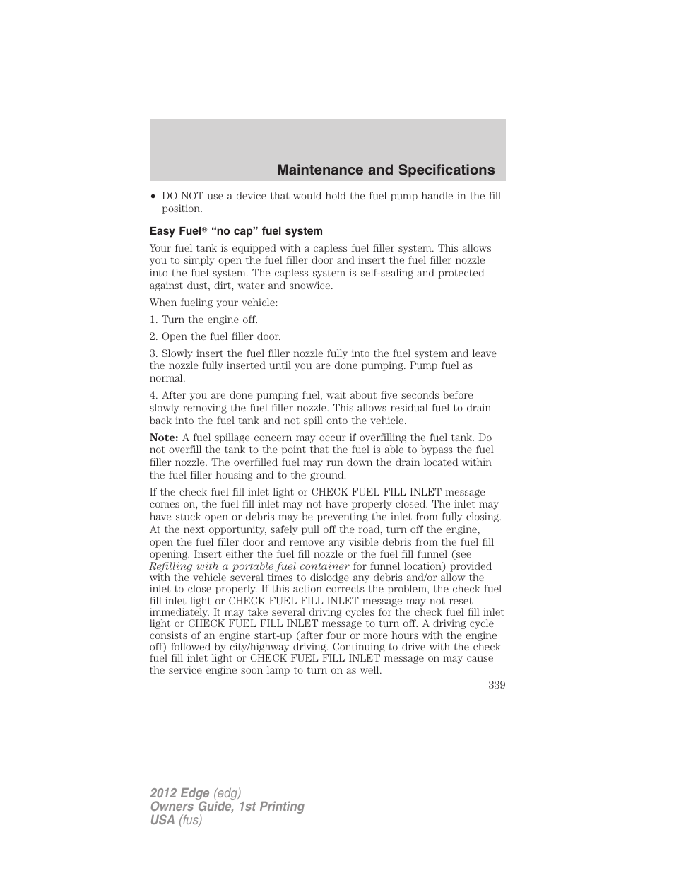 Easy fuel? “no cap” fuel system, Maintenance and specifications | FORD 2012 Edge User Manual | Page 339 / 396