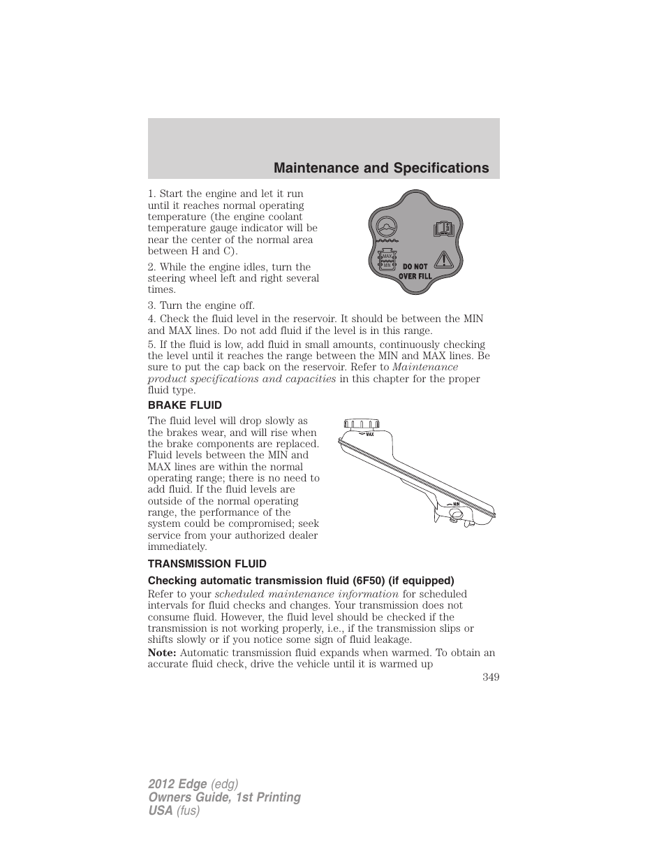 Brake fluid, Transmission fluid, Maintenance and specifications | FORD 2012 Edge User Manual | Page 349 / 396