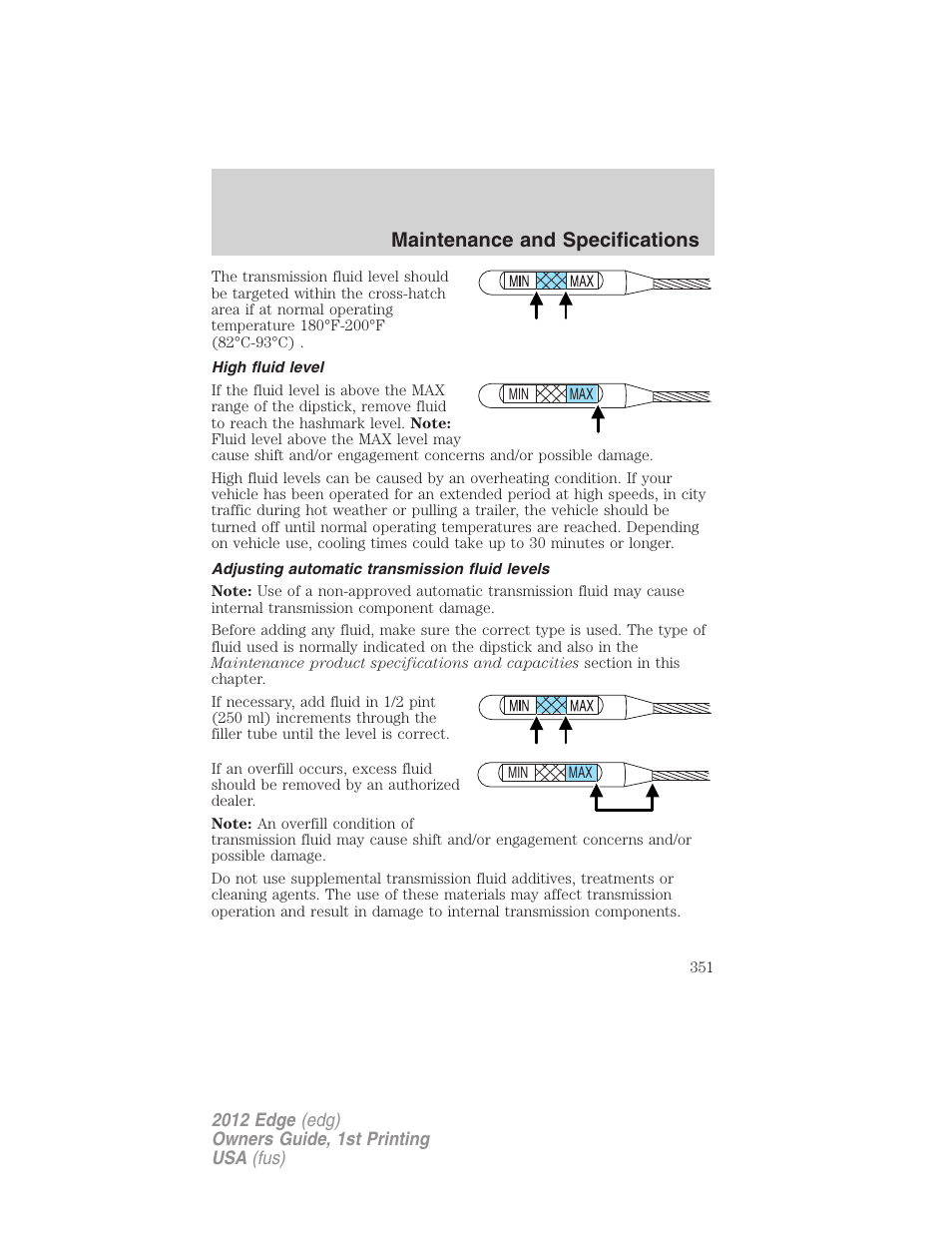 High fluid level, Adjusting automatic transmission fluid levels, Maintenance and specifications | FORD 2012 Edge User Manual | Page 351 / 396