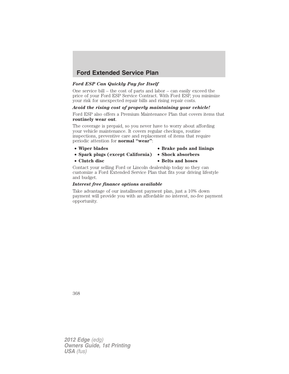 Ford extended service plan | FORD 2012 Edge User Manual | Page 368 / 396