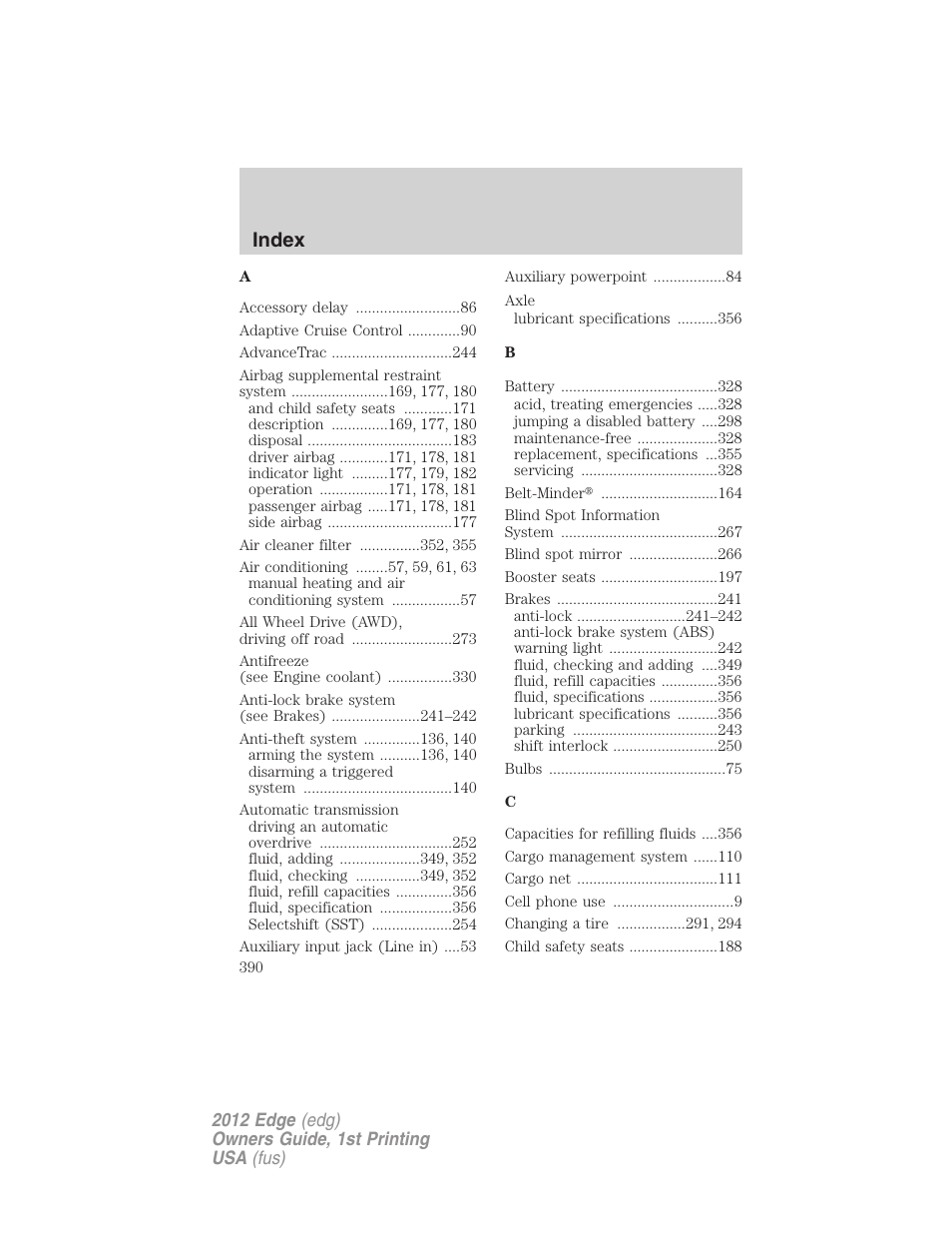 Index | FORD 2012 Edge User Manual | Page 390 / 396