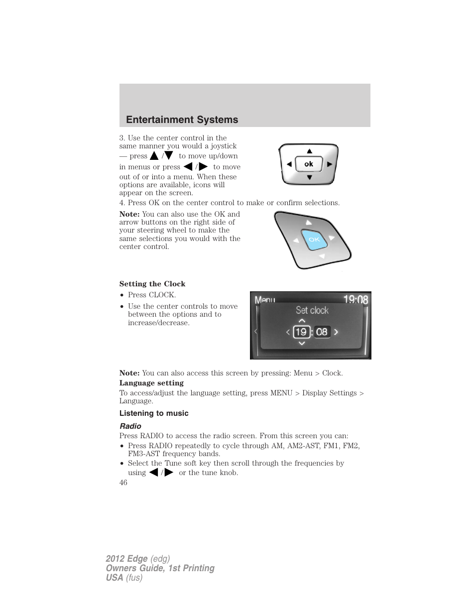 Listening to music, Radio, Entertainment systems | FORD 2012 Edge User Manual | Page 46 / 396
