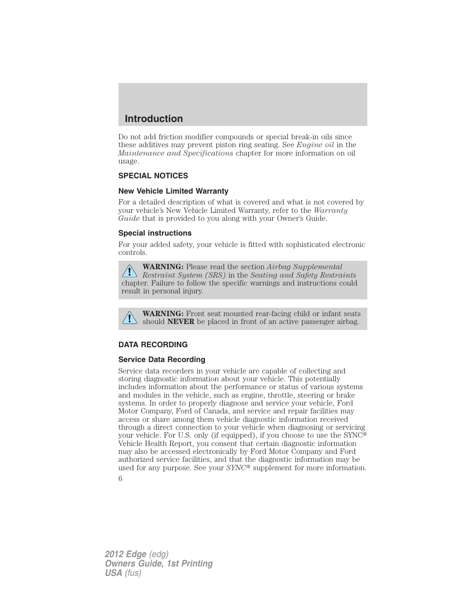 Special notices, New vehicle limited warranty, Special instructions | Data recording, Service data recording, Introduction | FORD 2012 Edge User Manual | Page 6 / 396