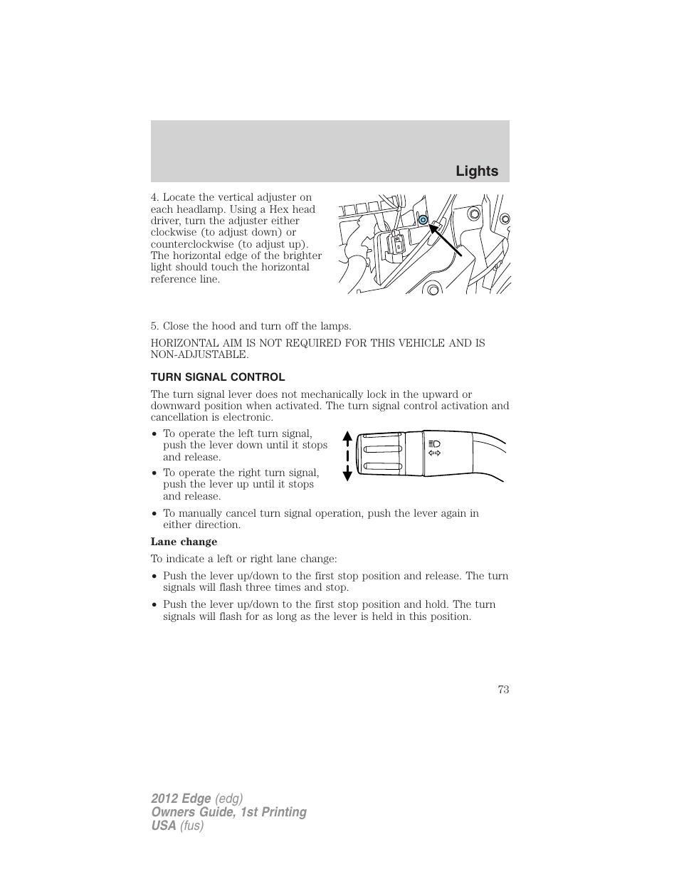 Turn signal control, Lights | FORD 2012 Edge User Manual | Page 73 / 396