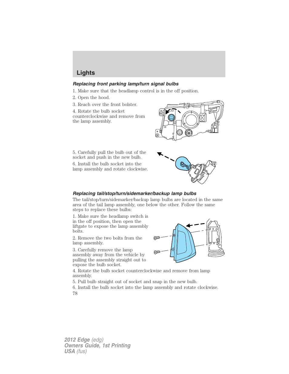 Replacing front parking lamp/turn signal bulbs, Lights | FORD 2012 Edge User Manual | Page 78 / 396