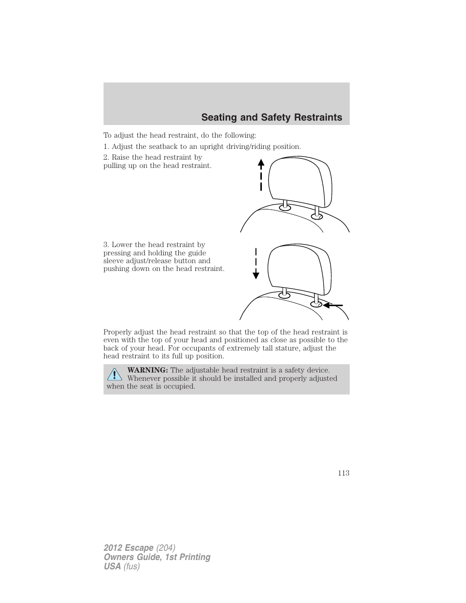 Seating and safety restraints | FORD 2012 Escape v.1 User Manual | Page 113 / 361