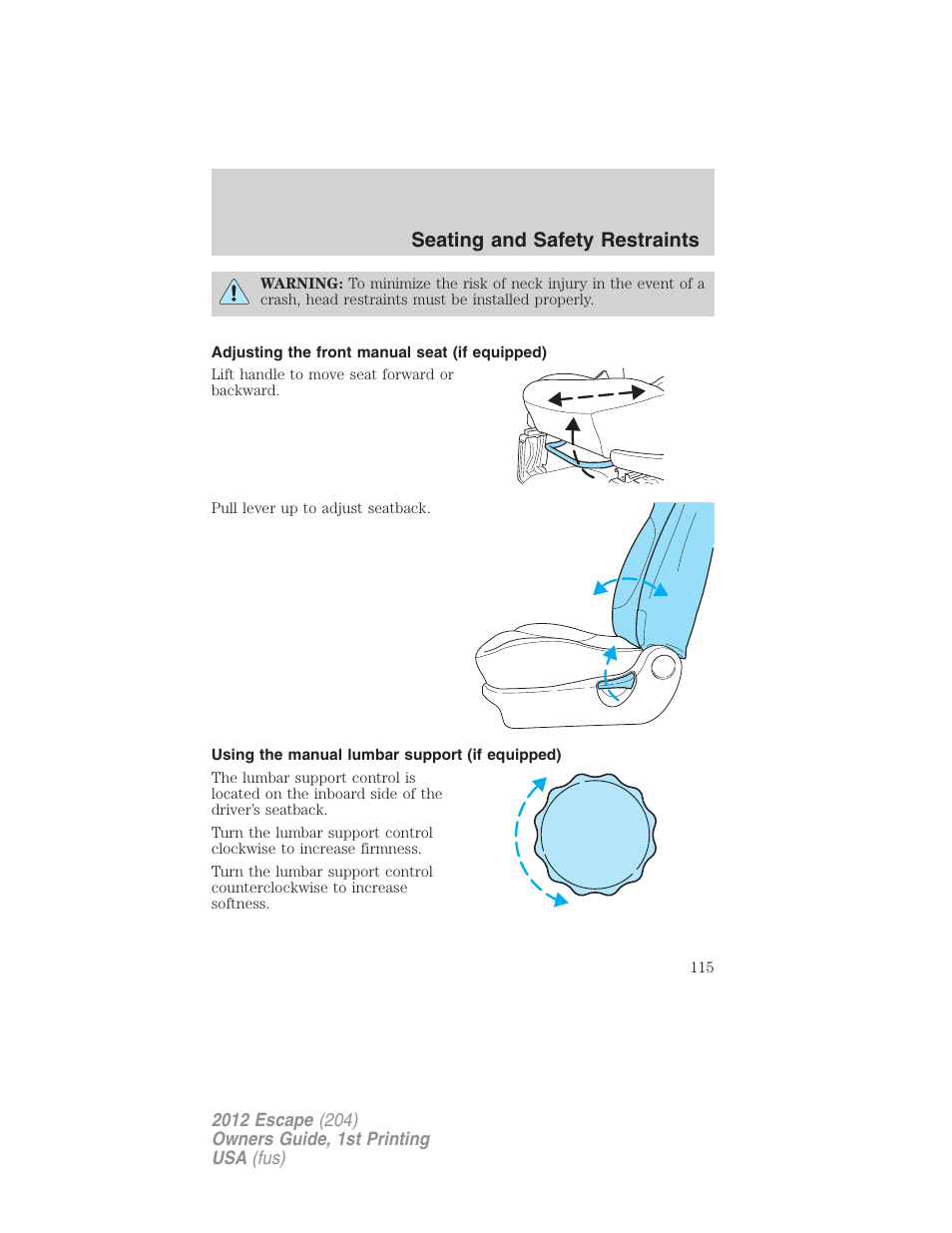 Adjusting the front manual seat (if equipped), Using the manual lumbar support (if equipped), Seating and safety restraints | FORD 2012 Escape v.1 User Manual | Page 115 / 361