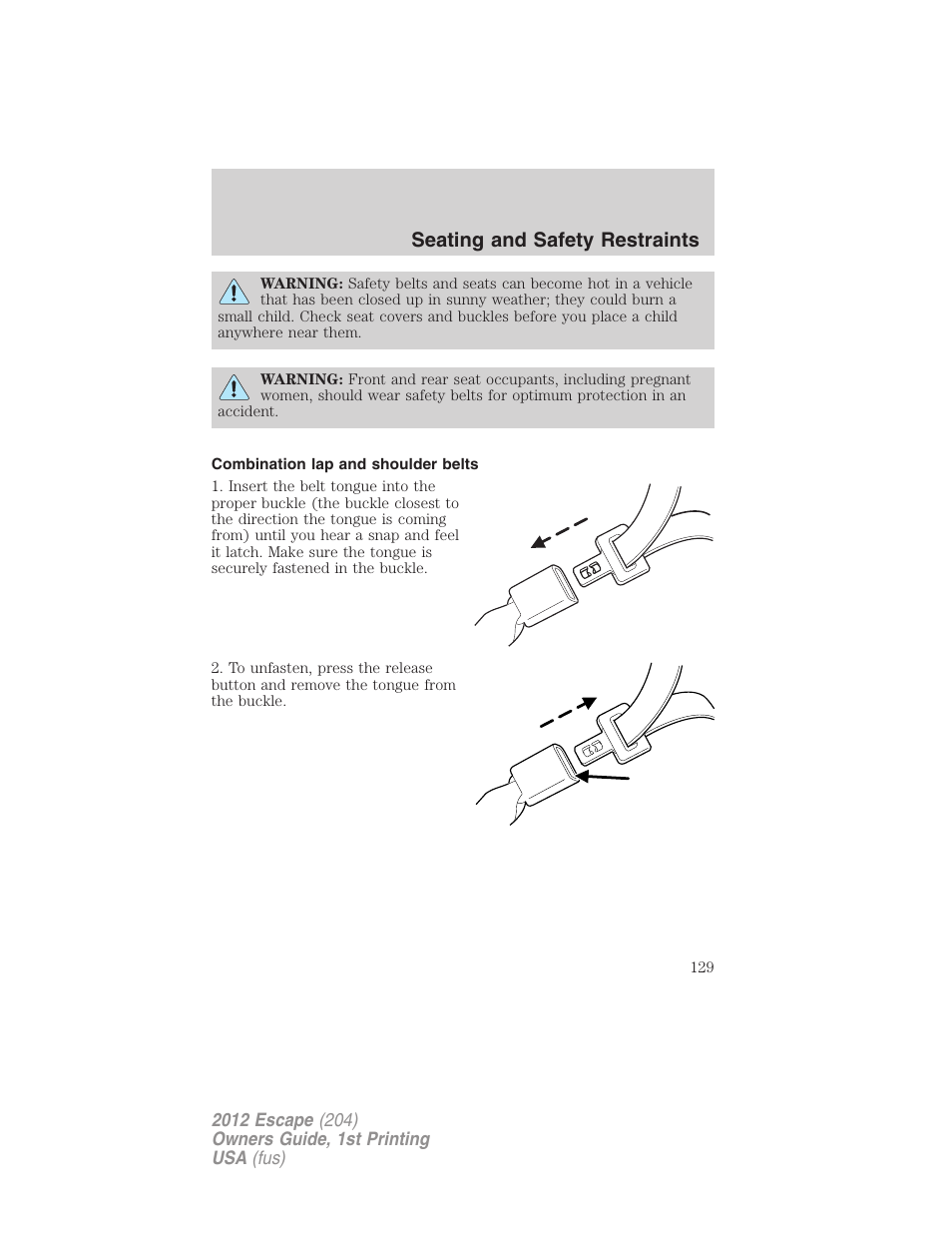Combination lap and shoulder belts, Seating and safety restraints | FORD 2012 Escape v.1 User Manual | Page 129 / 361