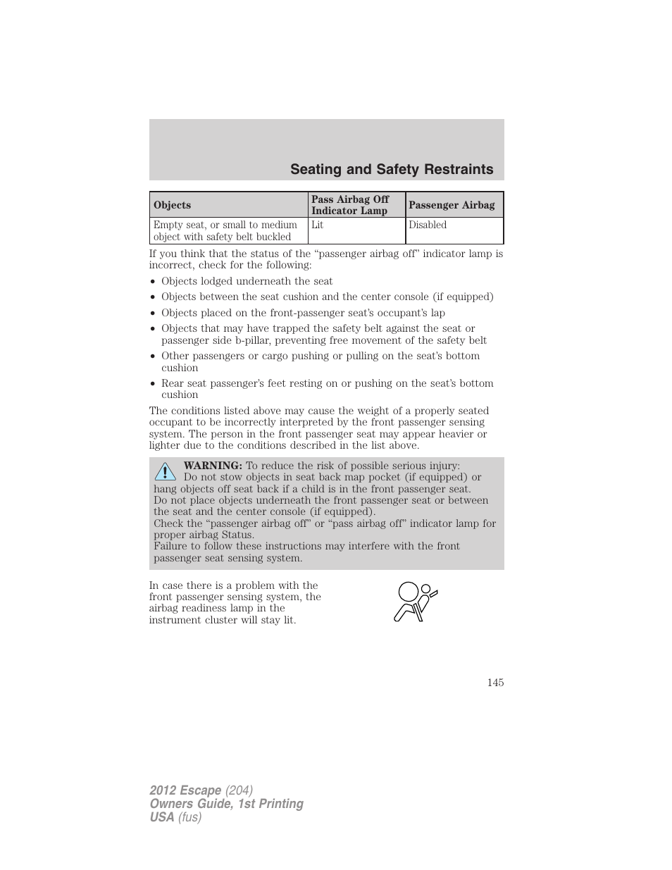 Seating and safety restraints | FORD 2012 Escape v.1 User Manual | Page 145 / 361