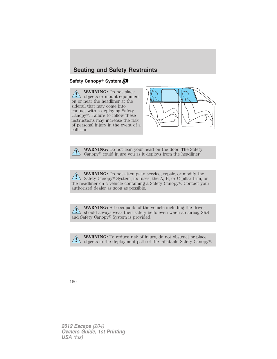 Safety canopy system, Seating and safety restraints | FORD 2012 Escape v.1 User Manual | Page 150 / 361