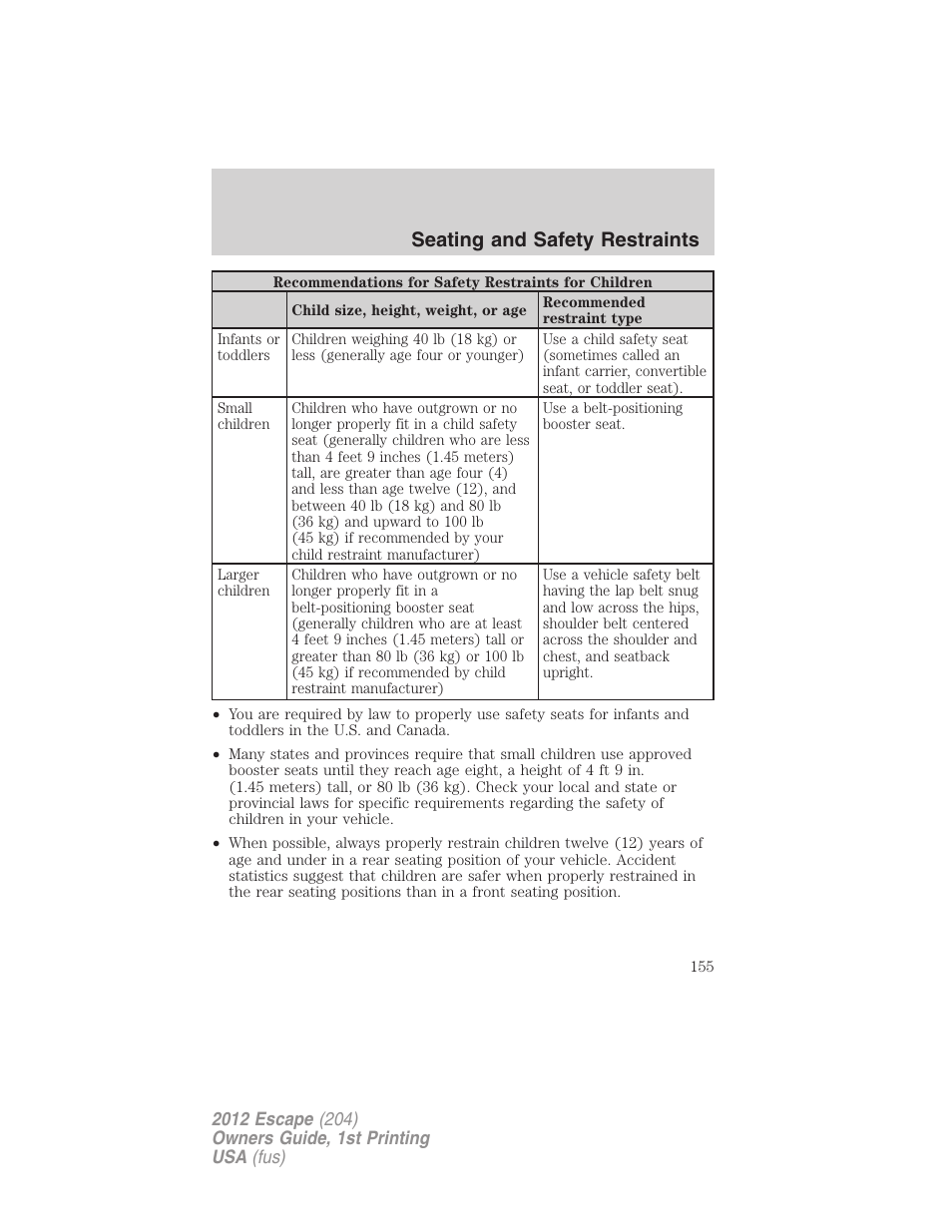 Seating and safety restraints | FORD 2012 Escape v.1 User Manual | Page 155 / 361