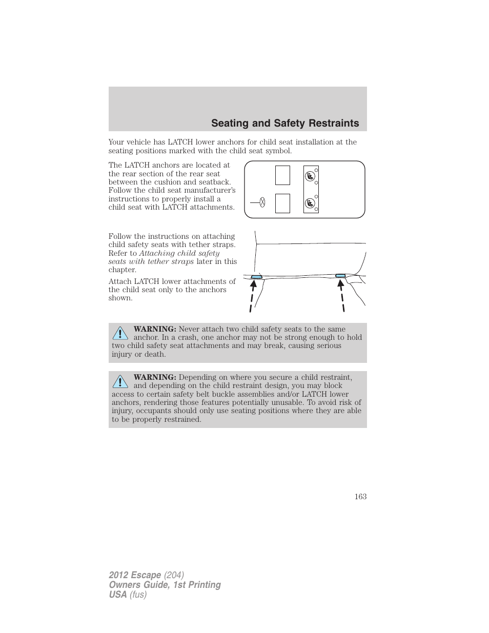 Seating and safety restraints | FORD 2012 Escape v.1 User Manual | Page 163 / 361