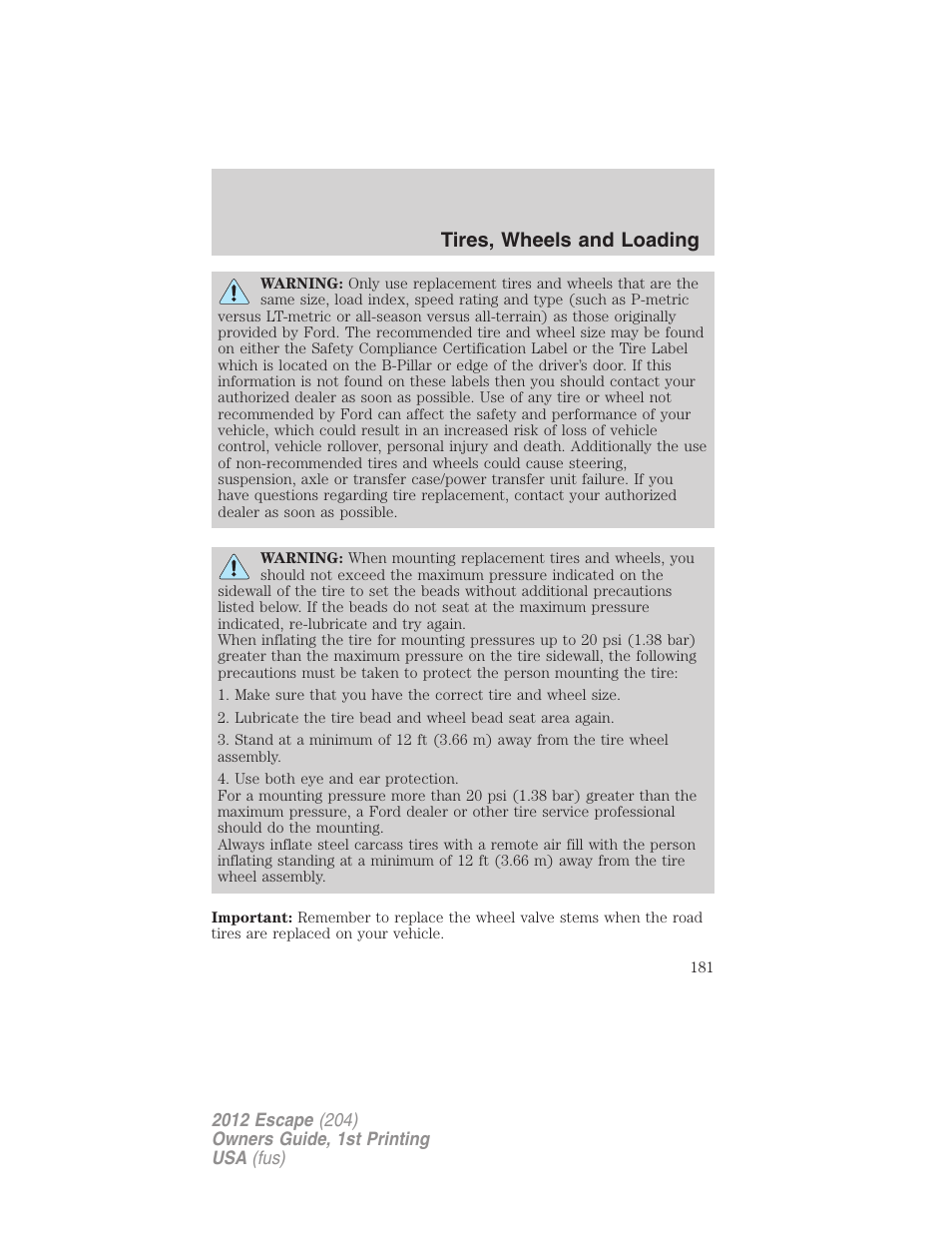 Tires, wheels and loading | FORD 2012 Escape v.1 User Manual | Page 181 / 361