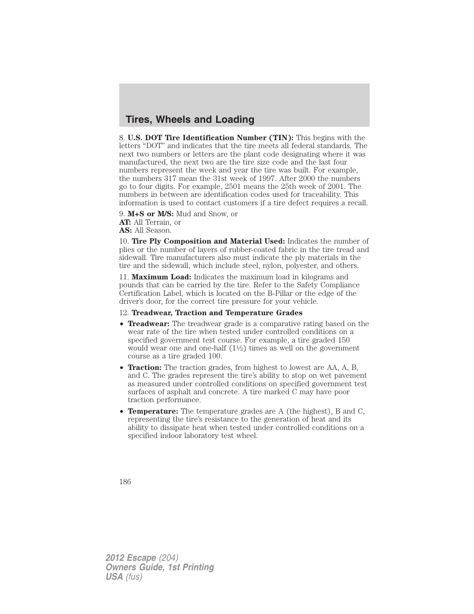 Tires, wheels and loading | FORD 2012 Escape v.1 User Manual | Page 186 / 361