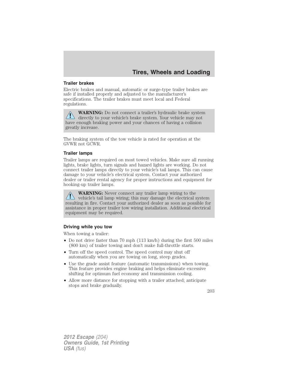 Trailer brakes, Trailer lamps, Driving while you tow | Tires, wheels and loading | FORD 2012 Escape v.1 User Manual | Page 203 / 361