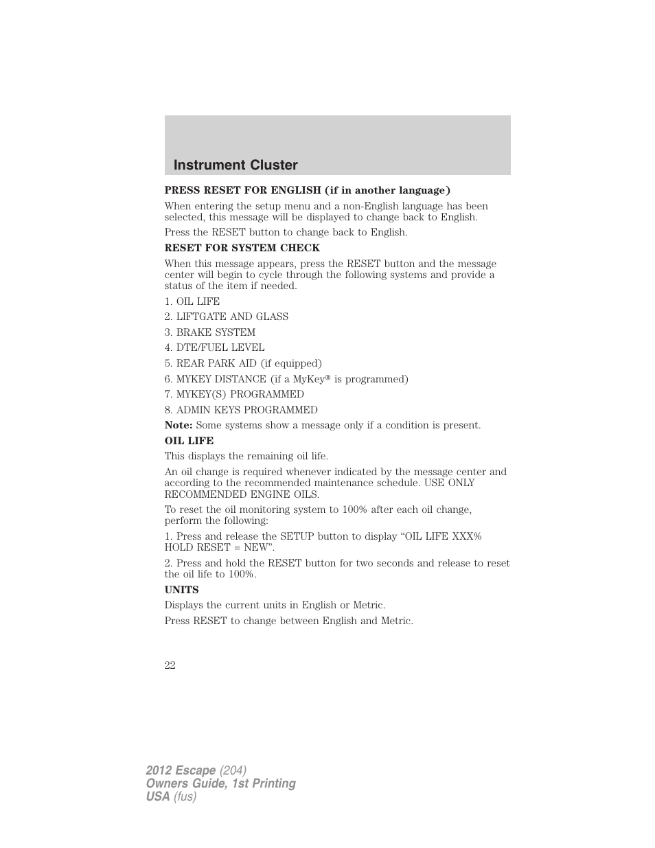 Instrument cluster | FORD 2012 Escape v.1 User Manual | Page 22 / 361