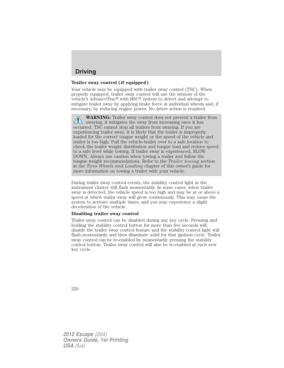 Driving | FORD 2012 Escape v.1 User Manual | Page 220 / 361