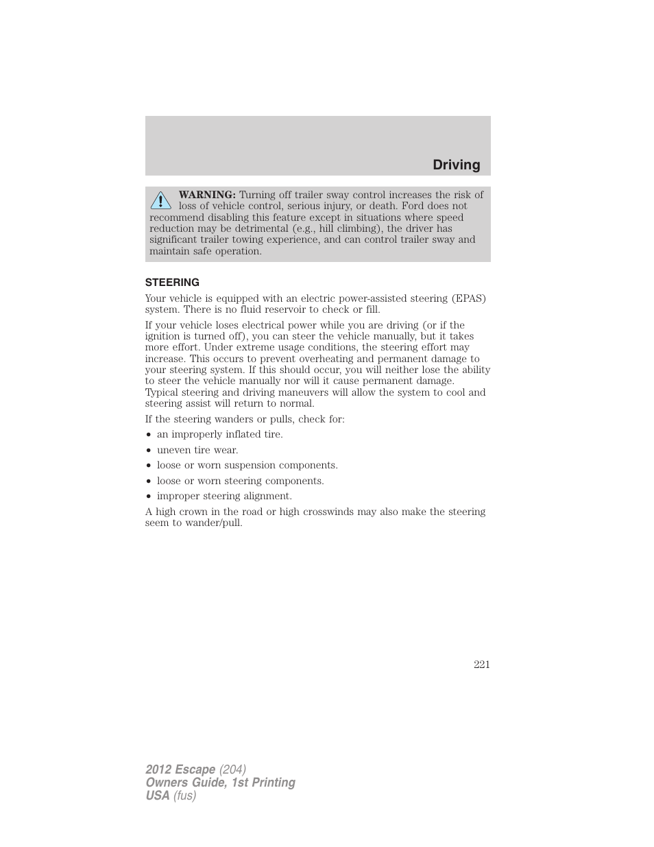 Steering, Driving | FORD 2012 Escape v.1 User Manual | Page 221 / 361