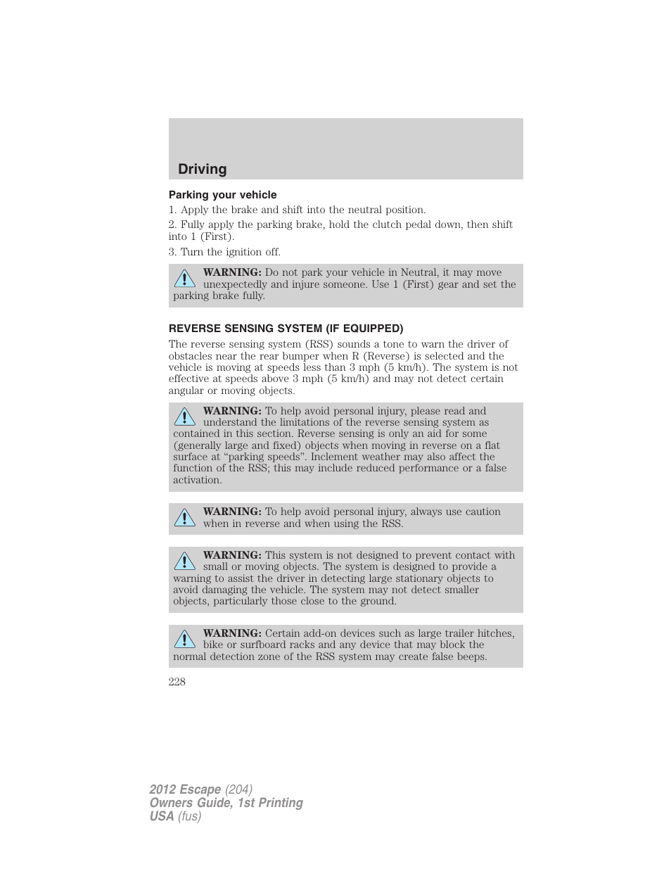 Parking your vehicle, Reverse sensing system (if equipped), Reverse sensing system | Driving | FORD 2012 Escape v.1 User Manual | Page 228 / 361
