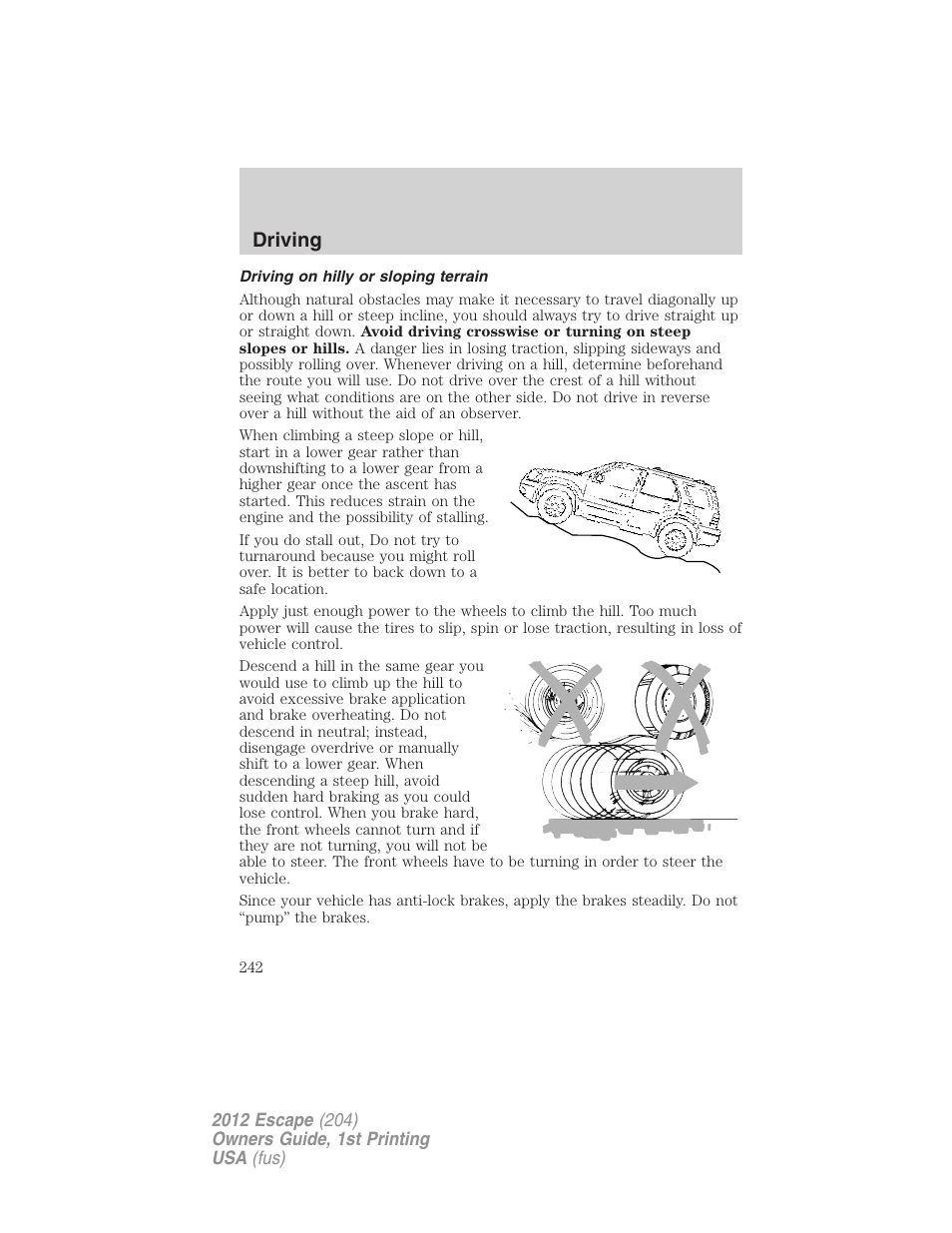 Driving on hilly or sloping terrain, Driving | FORD 2012 Escape v.1 User Manual | Page 242 / 361